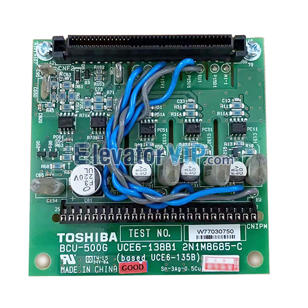 TOSHIBA Elevator CV620 Inverter Board, BCU-500G, UCE6-138B1, 2N1M8685-C, UCE6-135B